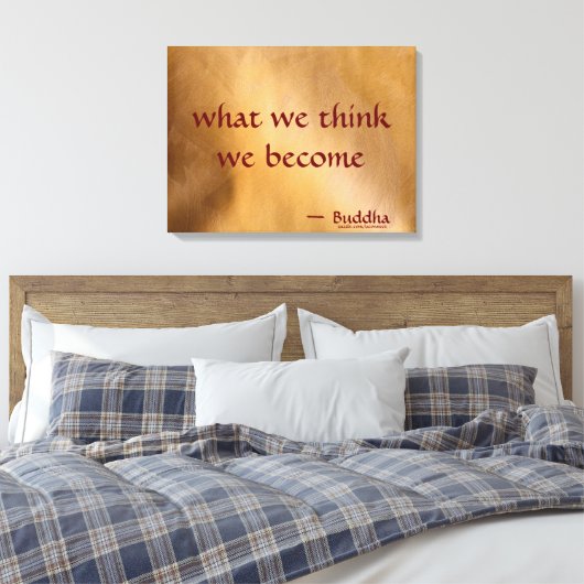 Wat we denken dat we worden canvas afdruk (Insitu (Slaapkamer))