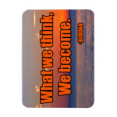 Wat we denken dat we worden magneet (Verticaal)