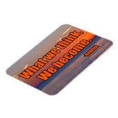 Wat we denken dat we worden magneet (Linkerzijde)