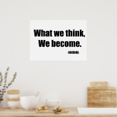 Wat we denken dat we worden poster (Keuken)