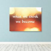 Wat We Denken Worden We - Boeddha Kunst Canvas Afdruk (Insitu (Houten vloer))