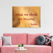 Wat We Denken Worden We Canvas Afdruk (Insitu (Woonkamer))