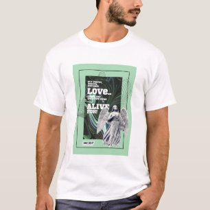 Wat we in leven blijven voor Poetry T-Shirt