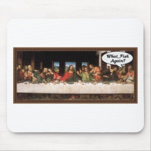 Wat, weer vis? - Funny last Supper Holiday Meal Muismat