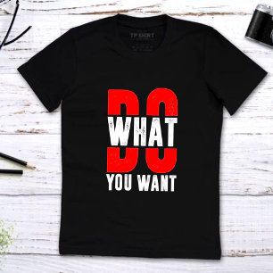 Wat wil je motivatie citaten T-shirt ontwerp