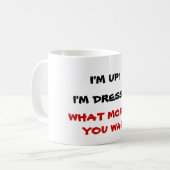 WAT WIL JE NOG MEER? mok (Voorkant links)