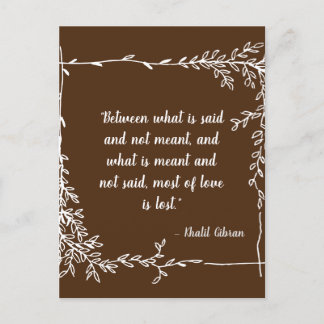 Wat wordt er gezegd en wat is Meant Khalil Gibran Briefkaart