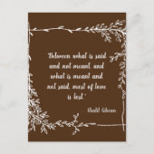 Wat wordt er gezegd en wat is Meant Khalil Gibran  Briefkaart (Voorkant)