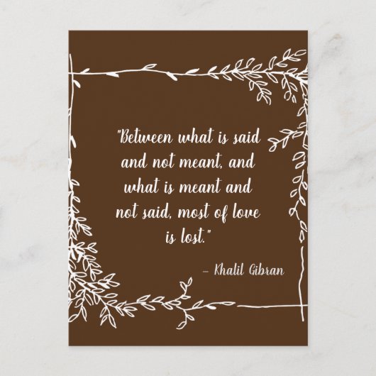 Wat wordt er gezegd en wat is Meant Khalil Gibran  Briefkaart (Voorkant)