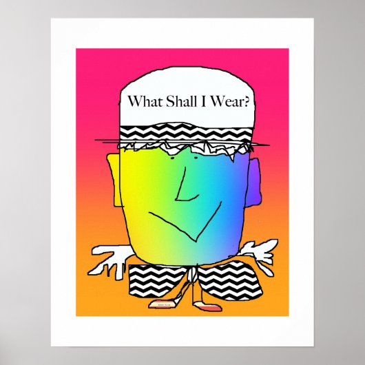 Wat zal ik Draag hebben? Poster (Voorkant)
