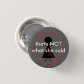 Wat ze zei ronde button 3,2 cm (Voorkant /achterkant)