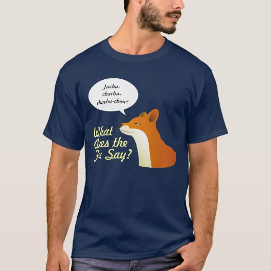 Wat zegt de Fox grappig t-shirt? T-shirt (Voorkant)