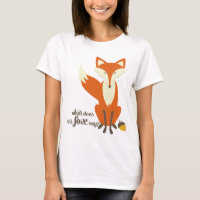 Wat zegt de Fox illustratie dat vrouwen T Shirt zi