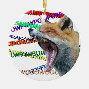 Wat zegt de Fox? Keramisch Ornament