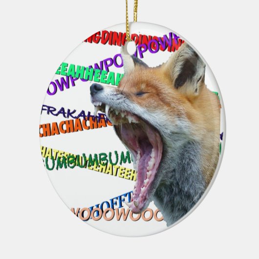 Wat zegt de Fox? Keramisch Ornament (Links)