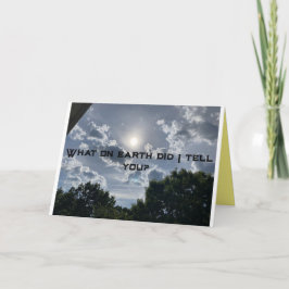 "Wat zei ik?" soort Wenskaart? Kaart