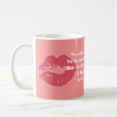 Wat zijn al die kussen waard... koffiemok (Links)