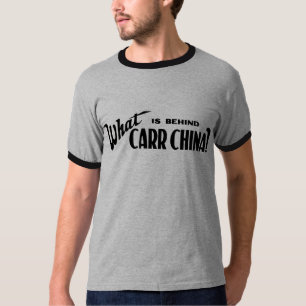 Wat zit er achter Carr China? T-shirt