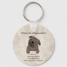 Wat zit er in een Pugaccino-Cute Dog-Pug Sleutelhanger