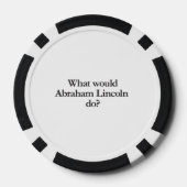 wat zou abraham lincoln doen pokerchips (Achterkant)