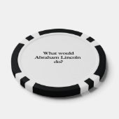 wat zou abraham lincoln doen pokerchips (Enkel)