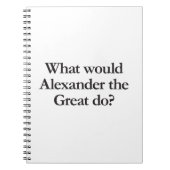 wat zou alexander de grote doen notitieboek (Voorkant)