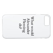 Wat zou Alexander Fleming doen? Case-Mate iPhone Case (Achterkant (Horizontaal))