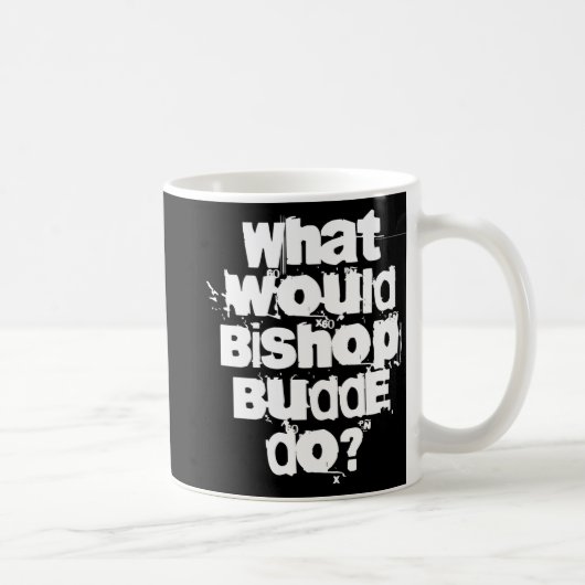 Wat zou Bishop Budde doen? Koffiemok (Rechts)