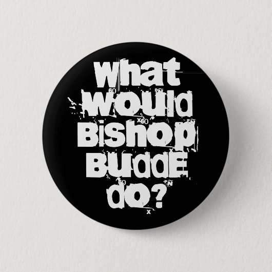 Wat zou Bishop Budde doen? Ronde Button 5,7 Cm (Voorkant)