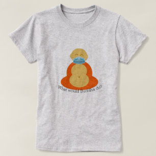 Wat zou Boeddha doen? T-shirt