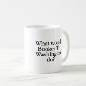 wat zou booker t washington doen koffiemok (Voorkant rechts)