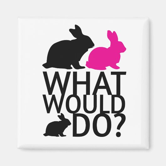 Wat zou bunny doen? magneet (Voorkant)