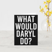 Wat Zou Daryl Doen Grappige Gepersonaliseerde Naam Kaart (Gele Bloem)