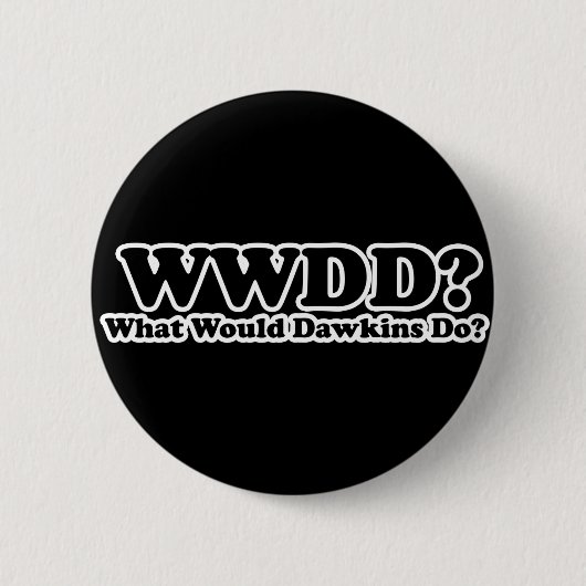 Wat zou Dawkins doen? Ronde Button 5,7 Cm (Voorkant)