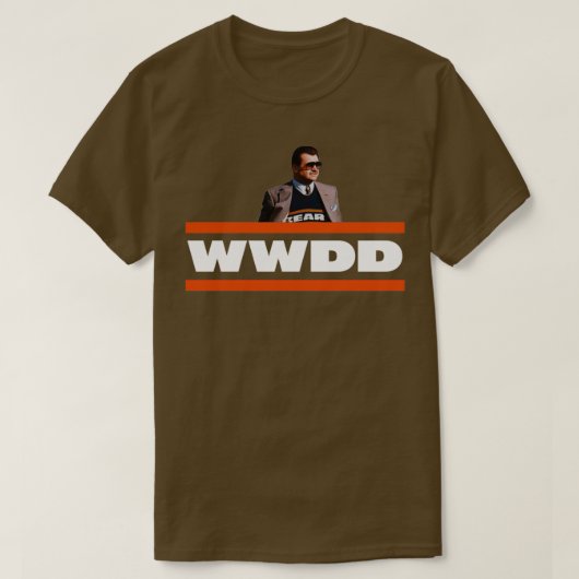 Wat zou Ditka doen? T-shirt (Design voorkant)