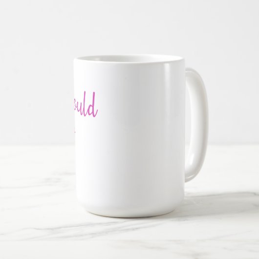 Wat zou Dolly doen? Koffiemok (Voorkant rechts)