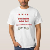 Wat zou Dolph doen? T-shirt (Voorkant)