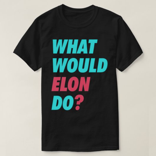 Wat zou Elon Scientist Engineer Crypto Induves T-shirt (Design voorkant)