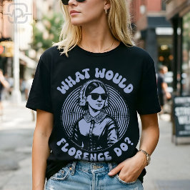 Wat zou Florence doen? Florence Nightingale Retro T-shirt