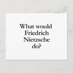 Wat zou Friedrich Nietzsche doen? Briefkaart