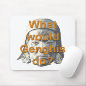 Wat zou Genghis doen? Muismat (Met muis)