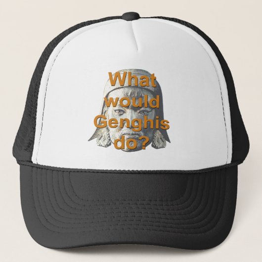 Wat zou Genghis doen? Trucker Pet (Voorkant)