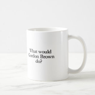 Wat zou Gordon Brown doen? Koffiemok
