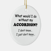 Wat zou ik doen, Accordion Keramisch Ornament (Rechts)
