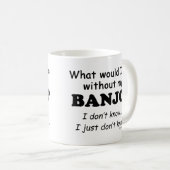 Wat zou ik doen, Banjo Coffee Mok (Voorkant rechts)