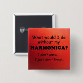 Wat zou ik doen, Harmonica Vierkante Button 5,1 Cm (Voorkant /achterkant)