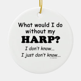 Wat zou ik doen, Harp Keramisch Ornament
