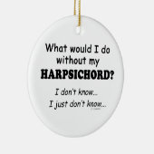 Wat zou ik doen, Harpsichord? Keramisch Ornament (Rechts)