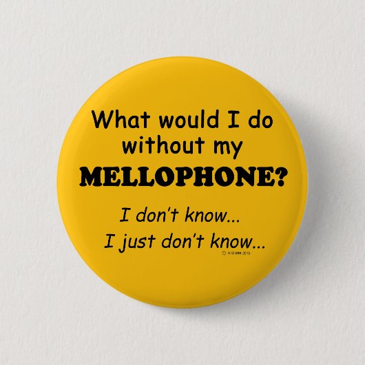 Wat zou ik doen, Mellophone Ronde Button 5,7 Cm (Voorkant)