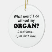 Wat zou ik doen, Organ Keramisch Ornament (Links)
